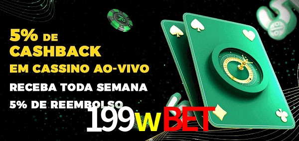 Promoções do cassino ao Vivo 199wbet